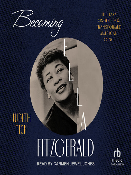 Title details for Becoming Ella Fitzgerald by Judith Tick - Available